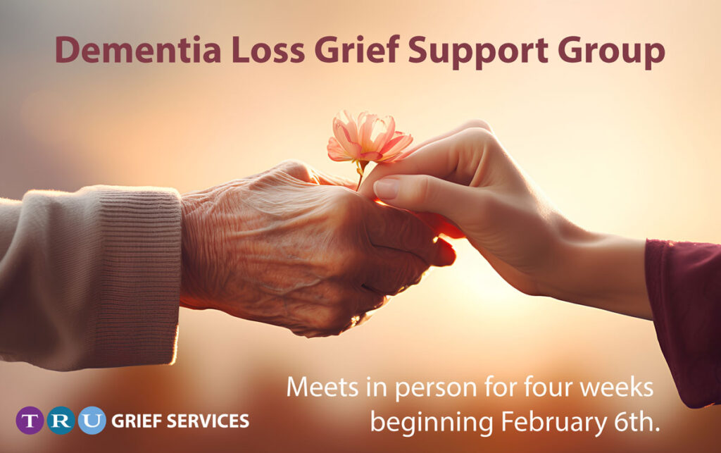 Dementia Loss Grief Support Group
