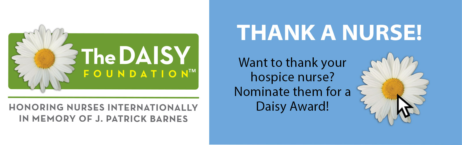 Want to thank your hospice nurse? Nominate them for a Daisy Award!